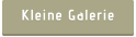 Kleine Galerie
