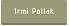 Irmi Pollak